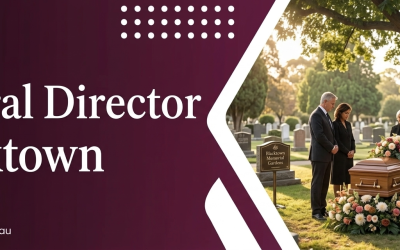How a Funeral Director Blacktown Helps Families Honor a Loved One’s Legacy
